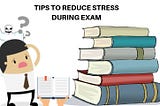 How to manage stress during UPSC Prelims Exams?