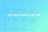 Novinky v Google Fonts CSS API v2