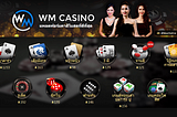 WM Casino รวมเกมคาสิโนทั้งหมดไว้ที่เดียว