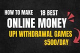 18 Best UPI Withdrawal Games