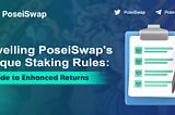 Diving Deep into PoseiSwap’s Staking System
