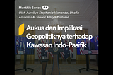 Aukus dan Implikasi Geopolitiknya terhadap Kawasan Indo-Pasifik