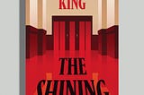 The Shining -King v. Kubrick