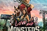 I loved Love and Monsters, but…