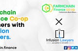 Farmchain Finance & Infusion Lawyers