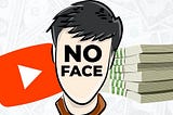 You Should Create a Faceless YouTube Channel