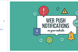 Implementing Web Push Notifications in a Ruby on Rails Application