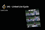 A Leetcode a day keeps unemployment away: Linked List Cycle LC 141