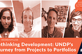 #91 — Rethinking Development: UNDP’s Journey from Projects to Portfolios
