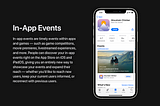 App Store In App Events Rehberi - Uygulamanızı Organik Olarak Üst Sıralara Taşıyın