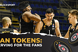 Fan tokens: serving for the fans
