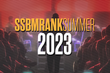 SSBMRank Summer 2023