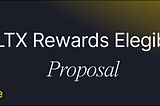 [LIP#9] $veLTX Rewards Eligibility: A Fair Approach