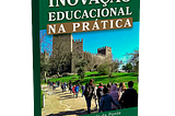 Inovação Educacional na Prática