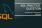 SQL Practice Question — Collection
