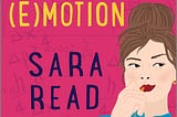 Sneak Peek: Principles of Emotion by Sara Read