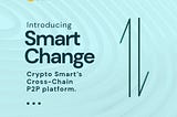 SmartChange: A P2P crosschain marketplace