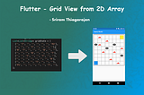 Flutter Grid View from 2D array