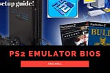 Ps2 emulator bios