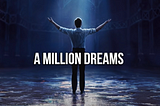 Million Dreams Lyrics By Ziv Zaifman — The Greatest Showman NO 1 Song