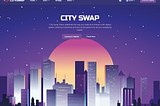 CitySwap Introduction