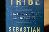 Review: “Tribe” by Sebastian Junger