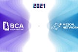 BCA Network partners with Meson Network on Web3.0 decentralized bandwidth solution