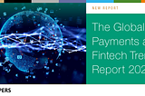 The Paypers’ Global Payments and Fintech Trends Report 2024