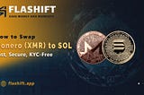 Convert Monero (XMR) to Solana (SOL) without KYC in 2024