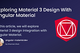 Exploring Material 3 Design With Angular Material