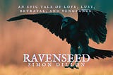 Ravenseed: Chapter Three