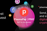Why Plasma Finance ($PPAY) is Set to Disrupt DeFi…