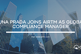 Luna Prada joins Airtm as Global Compliance Manager