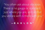 Your Vibration