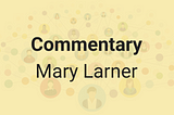 After School for Cindy Commentary by Mary Larner