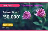 JUNE AMAZON QUIZ ANSWER WIN 50000