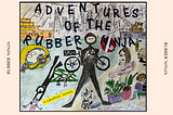 The Adventures of Rubber Ninja: A Graphic Novel — Installment 1 + Toy Fair Bonus!