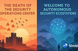 Welcome Autonomous SOC