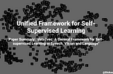 Unified Framework for Self-Supervised Learning