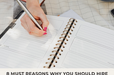 8 Reasons why you Should Hire an Assignment Writing Service for a Perfect Assignment.