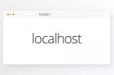Exploring Localhost and 127.0.0.1: What is the difference?