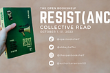 Resist(ance): A Collective Read