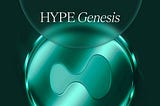 HYPE Genesis