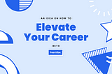Header “Elevate your career”