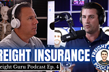 Podcast Episode 5 Freight Insurance
