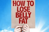 Usefull tips to lose belly fat naturally by Healthtime blog