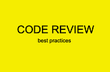 Code Review Checklist