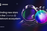 Crodo — search for new stars in the Cronos Network ecosystem