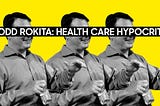 TODD ROKITA’S YEARS OF ATTACKING HOOSIERS’ HEALTH CARE & SENIORS