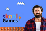 The Skool Games